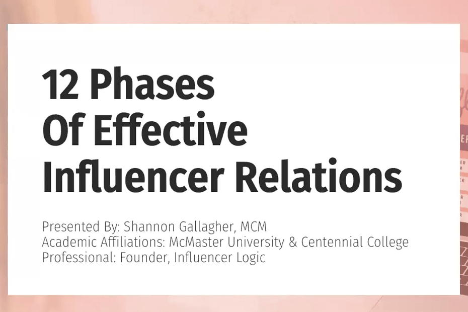 12 Phases of Effective Influencer Relations